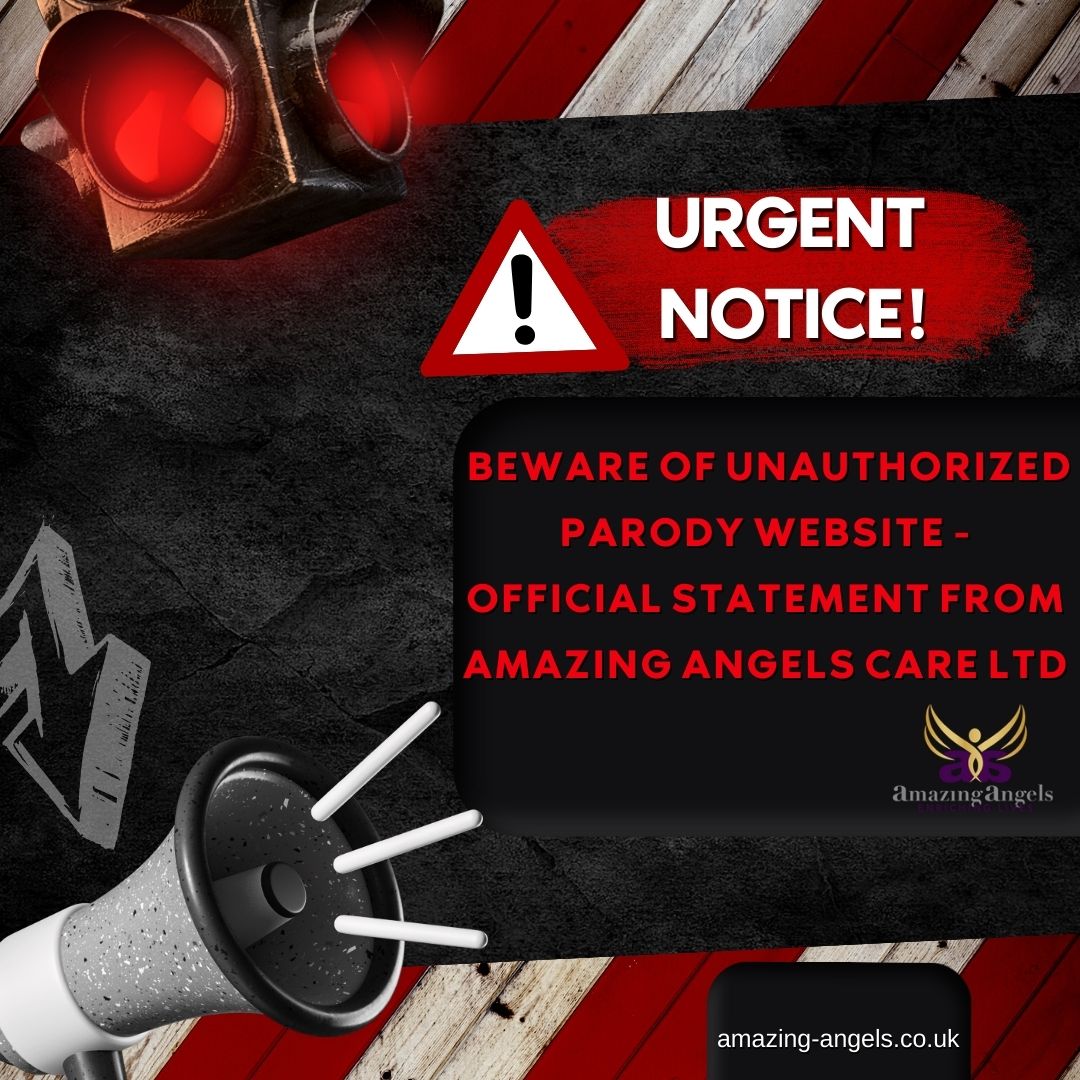 Read more about the article URGENT ALERT‼️ ‼️: Beware of Unauthorized Parody Website – Official Statement from Amazing Angels Care Ltd